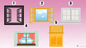 PERSONALIDADE: Qual janela você escolhe?