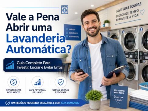 Vale a Pena Abrir uma Lavanderia Automática? Guia Completo Para Investir, Lucrar e Evitar Erros