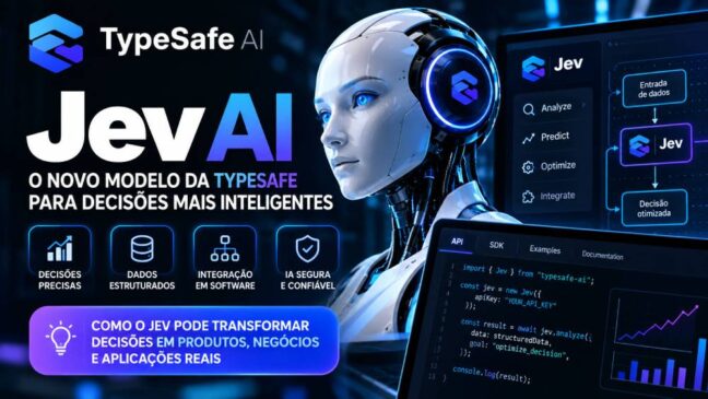 O que é JEV e como ele funciona? Conheça a IA da TypeSafe que foi criada para tomar decisões
